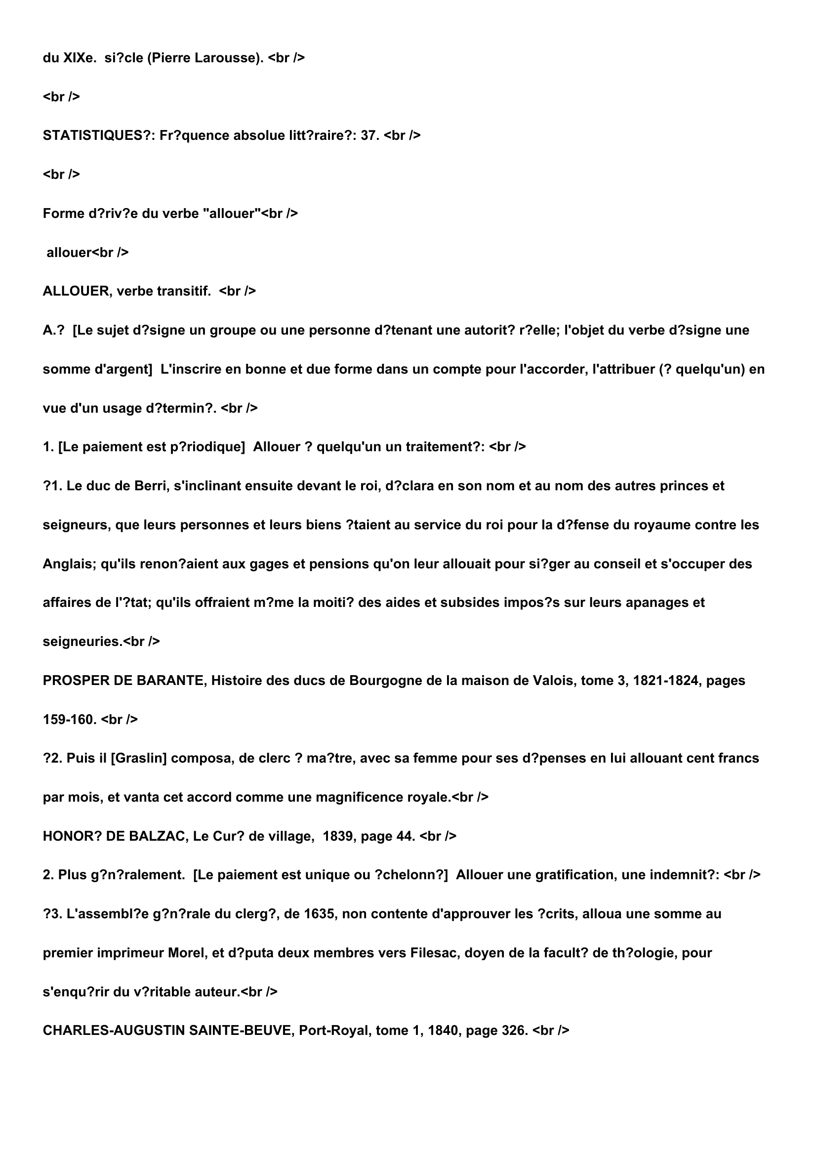 Prévisualisation du document Définition du mot:
ALLOUÉ, -ÉE, participe passé, adjectif et substantif.