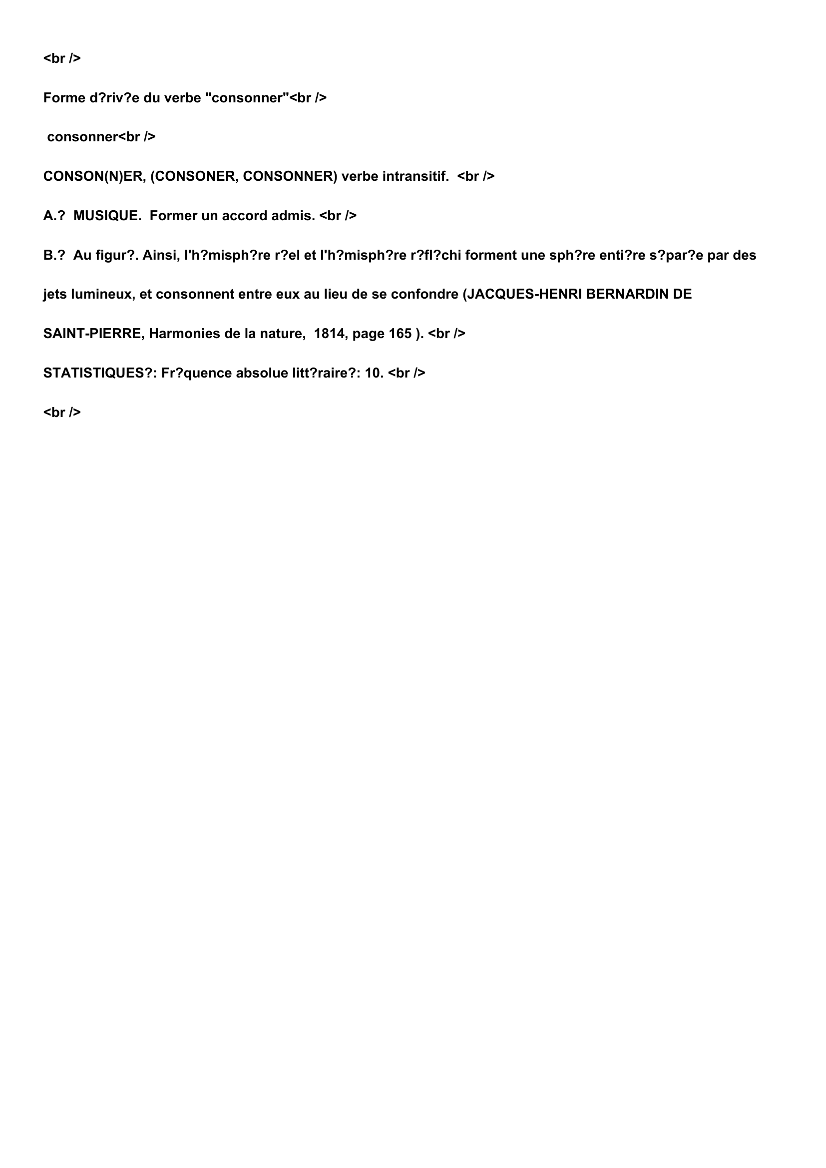 Prévisualisation du document Définition du terme:

CONSONNE, substantif féminin.