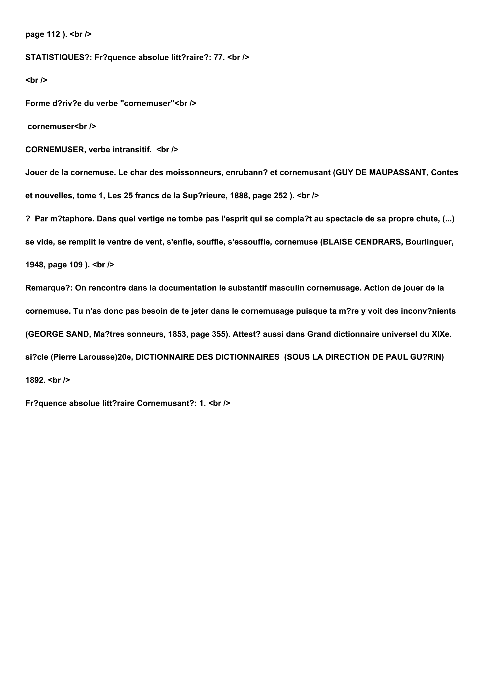 Prévisualisation du document Définition du terme:


CORNEMUSE, substantif féminin.