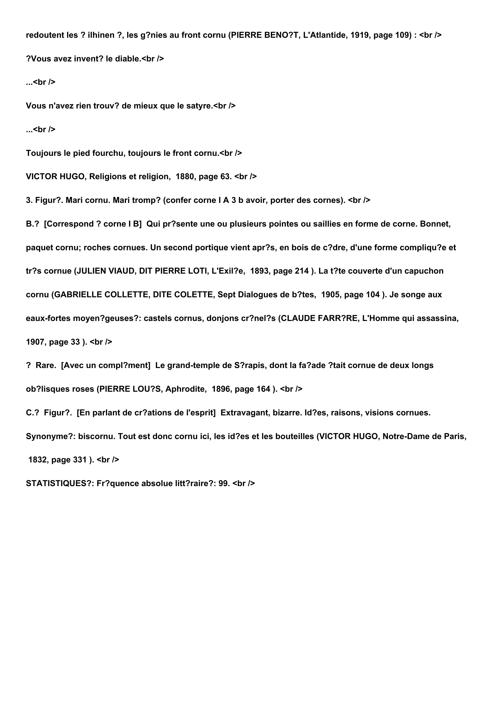 Prévisualisation du document Définition du terme:

CORNU, -UE, adjectif.