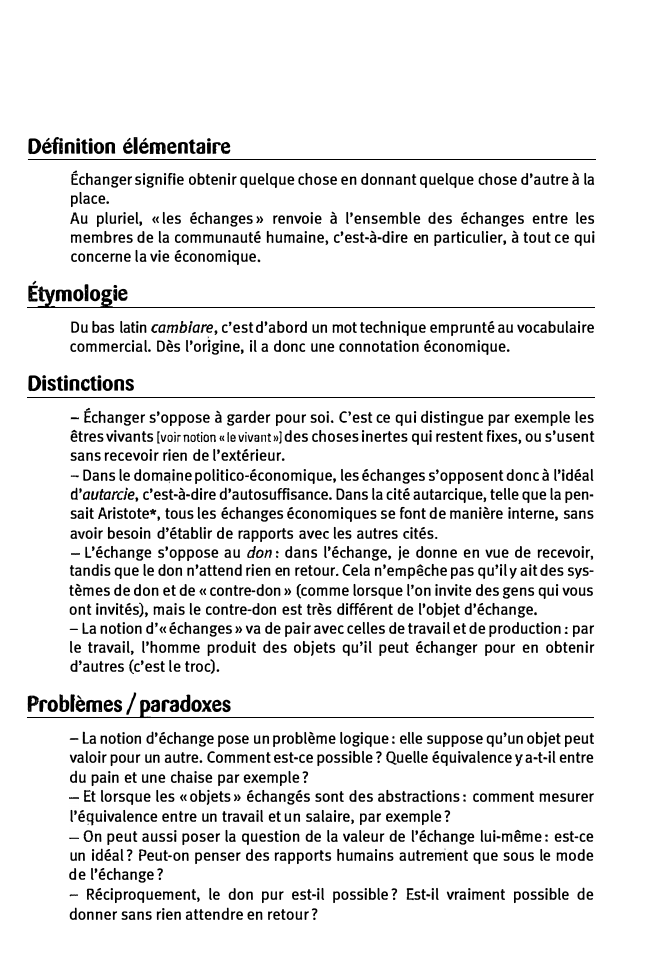 Prévisualisation du document Définition élémentaire
Échanger signifie obtenir quelque chose en donnant quelque chose d'autre à la
place.
Au pluriel, «les échanges» renvoie...