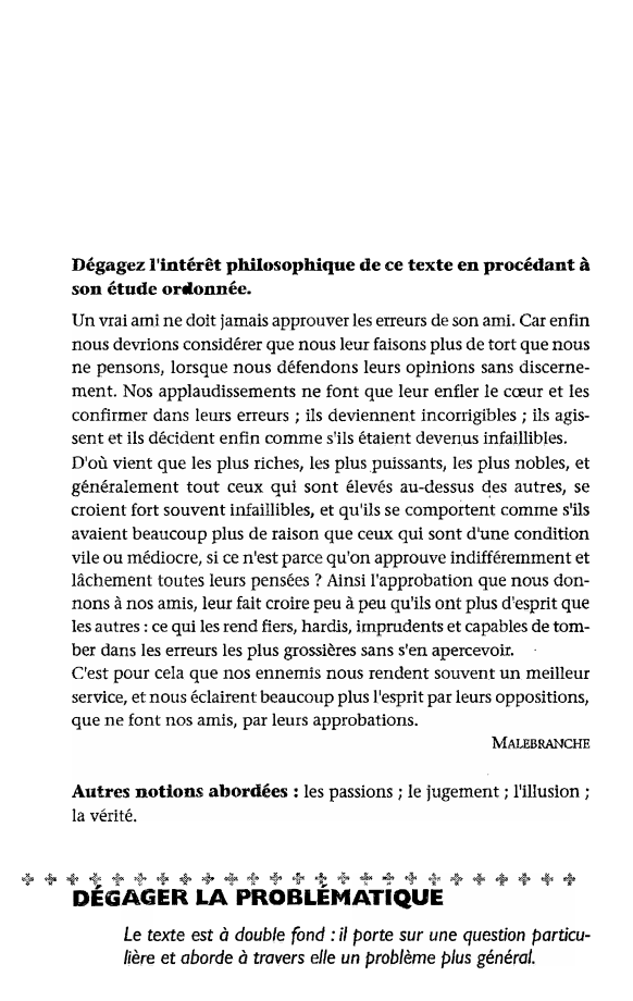 Prévisualisation du document Dégagez l'intérêt philosophique de ce texte en procédant à
son étude ordonnée.
Un vrai ami ne doit jamais approuver les...