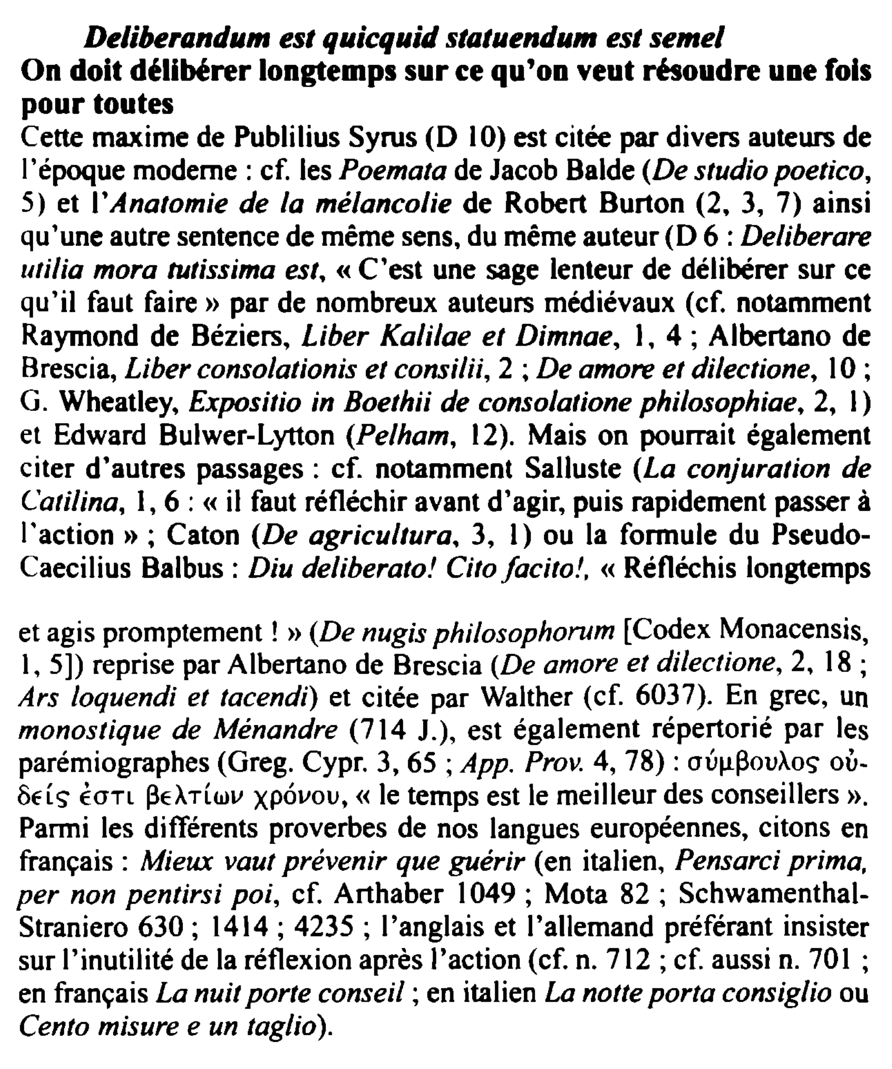 Prévisualisation du document Deliberandum est quicquid statuendum est semel