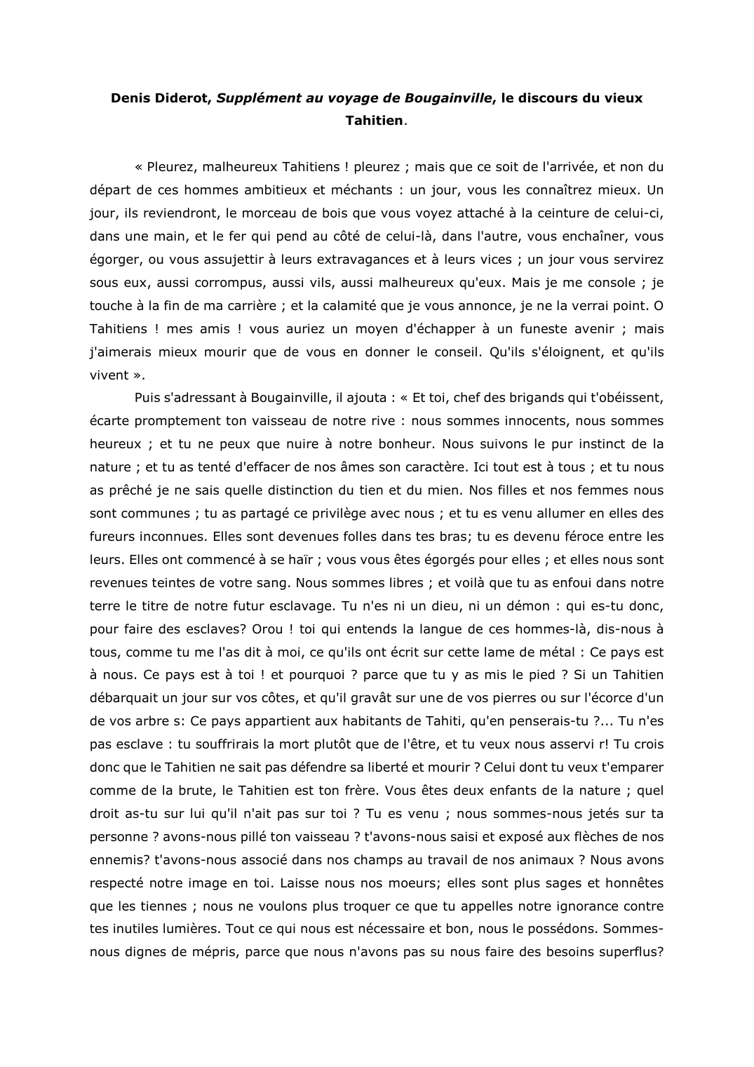 Prévisualisation du document Denis Diderot, Supplément au voyage de Bougainville, le discours du vieux Tahitien.