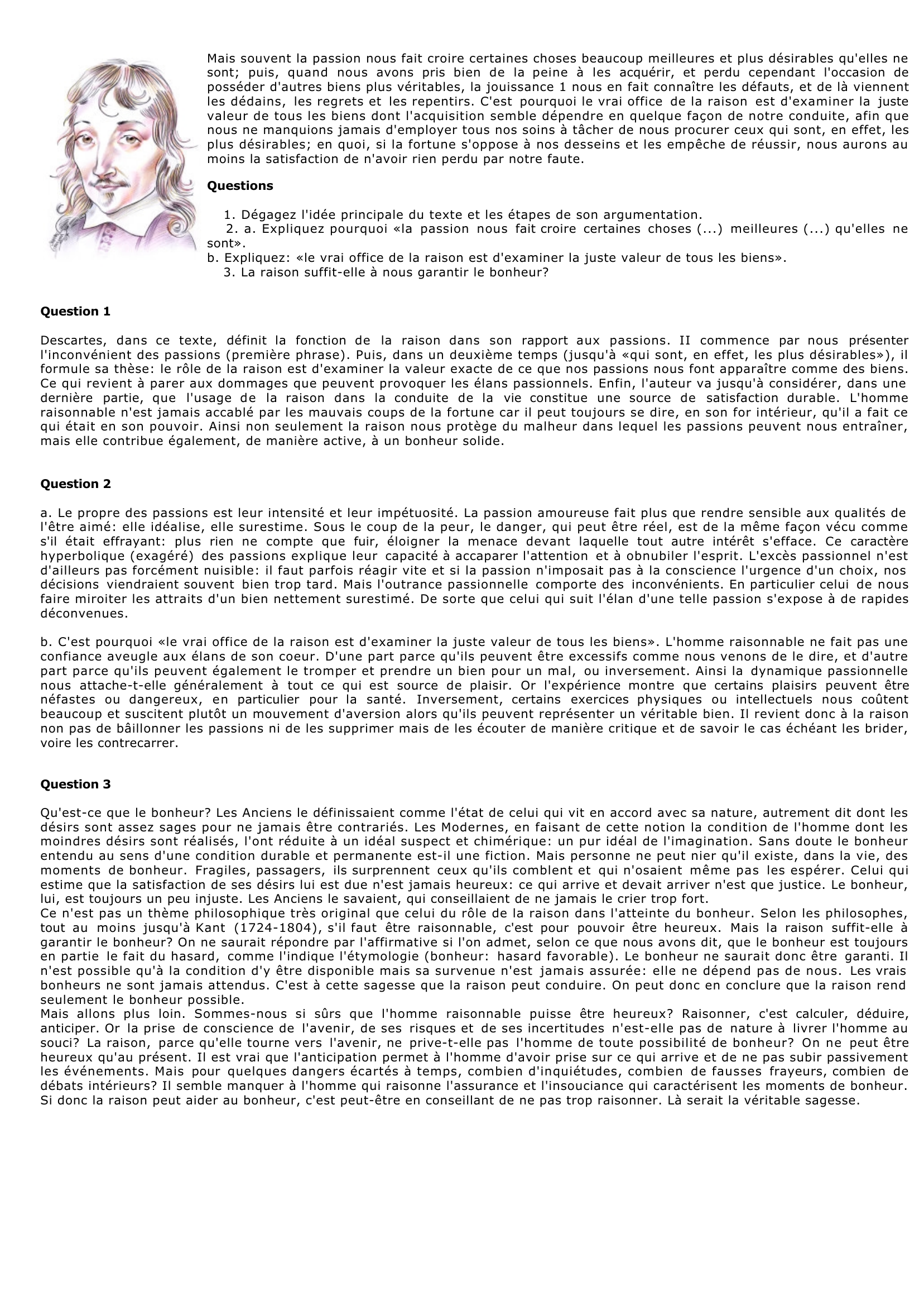 Prévisualisation du document DESCARTES: la passion nous fait croire certaines choses beaucoup meilleures et plus désirables qu'elles ne sont