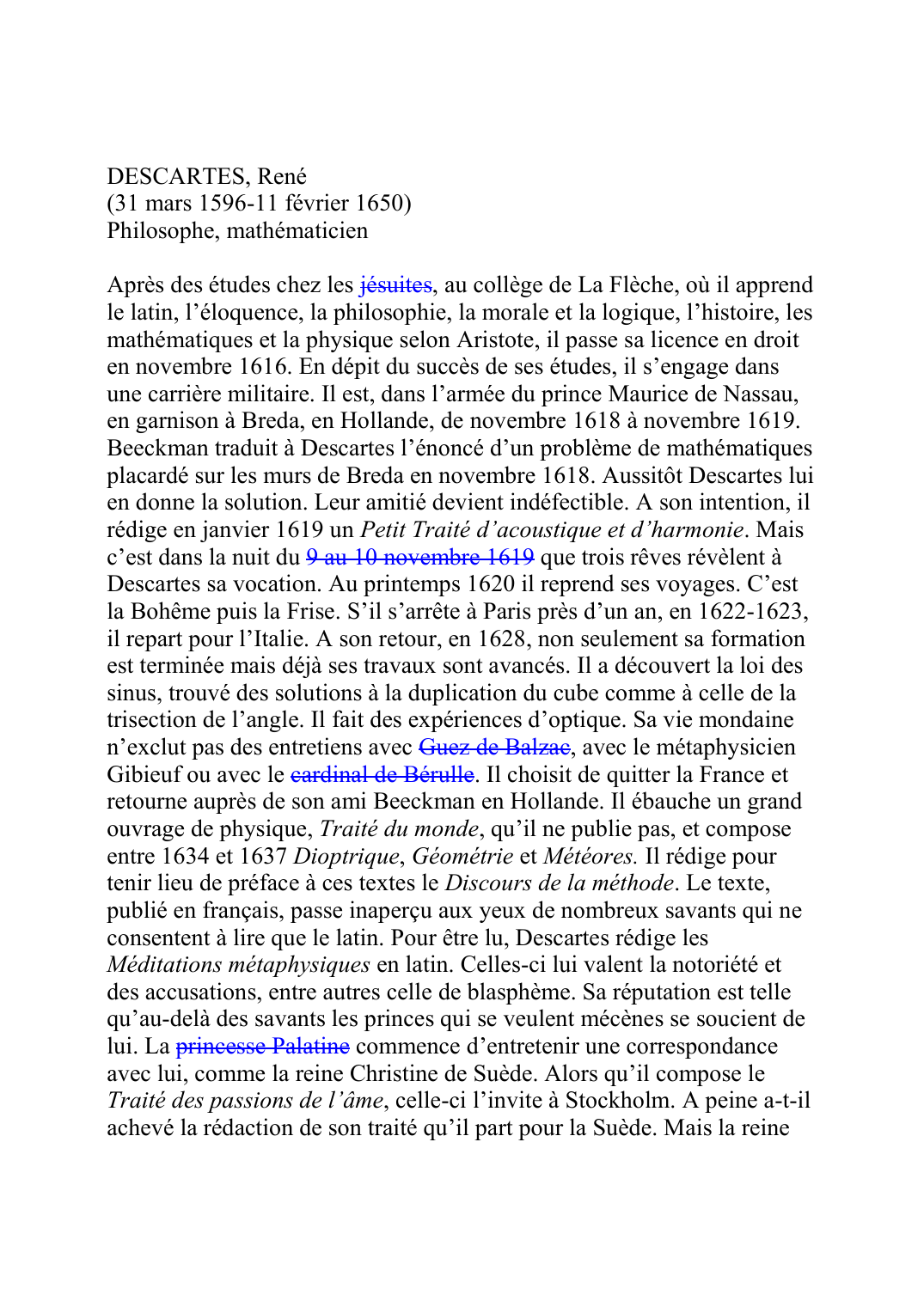 Prévisualisation du document DESCARTES, René (31 mars 1596-11 février 1650) Philosophe, mathématicien