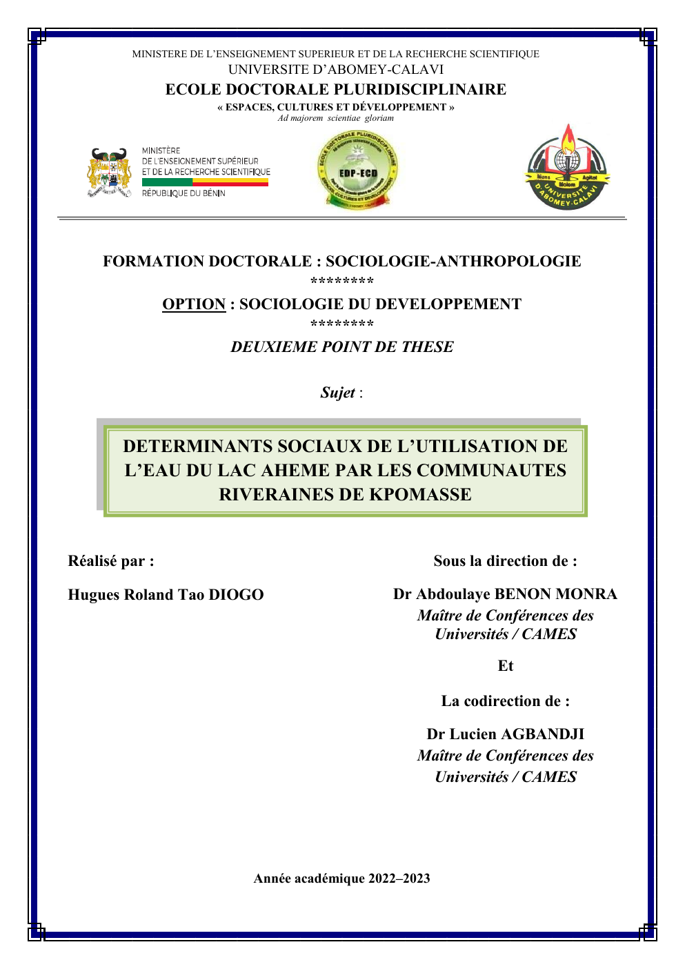 Prévisualisation du document DETERMINANTS SOCIAUX DE L’UTILISATION DE L’EAU DU LAC AHEME PAR LES COMMUNAUTES RIVERAINES DE KPOMASSE