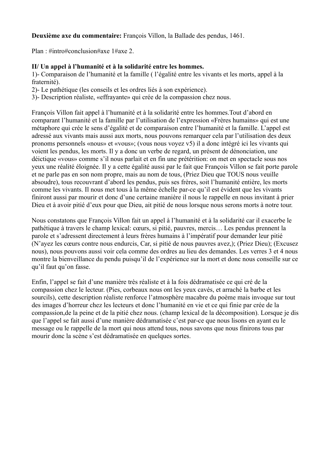 Prévisualisation du document Deuxième axe du commentaire: François Villon, la Ballade des pendus, 1461