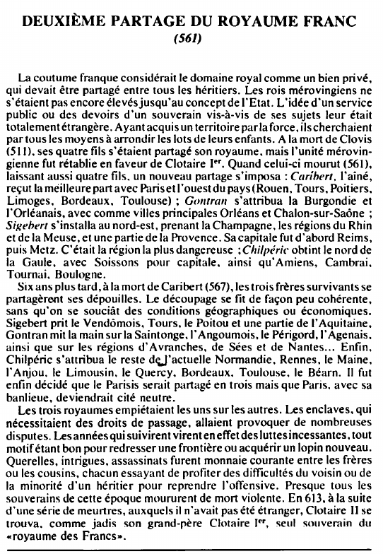 Prévisualisation du document DEUXIÈME PARTAGE DU ROYAUME FRANC(561) - HISTOIRE.
