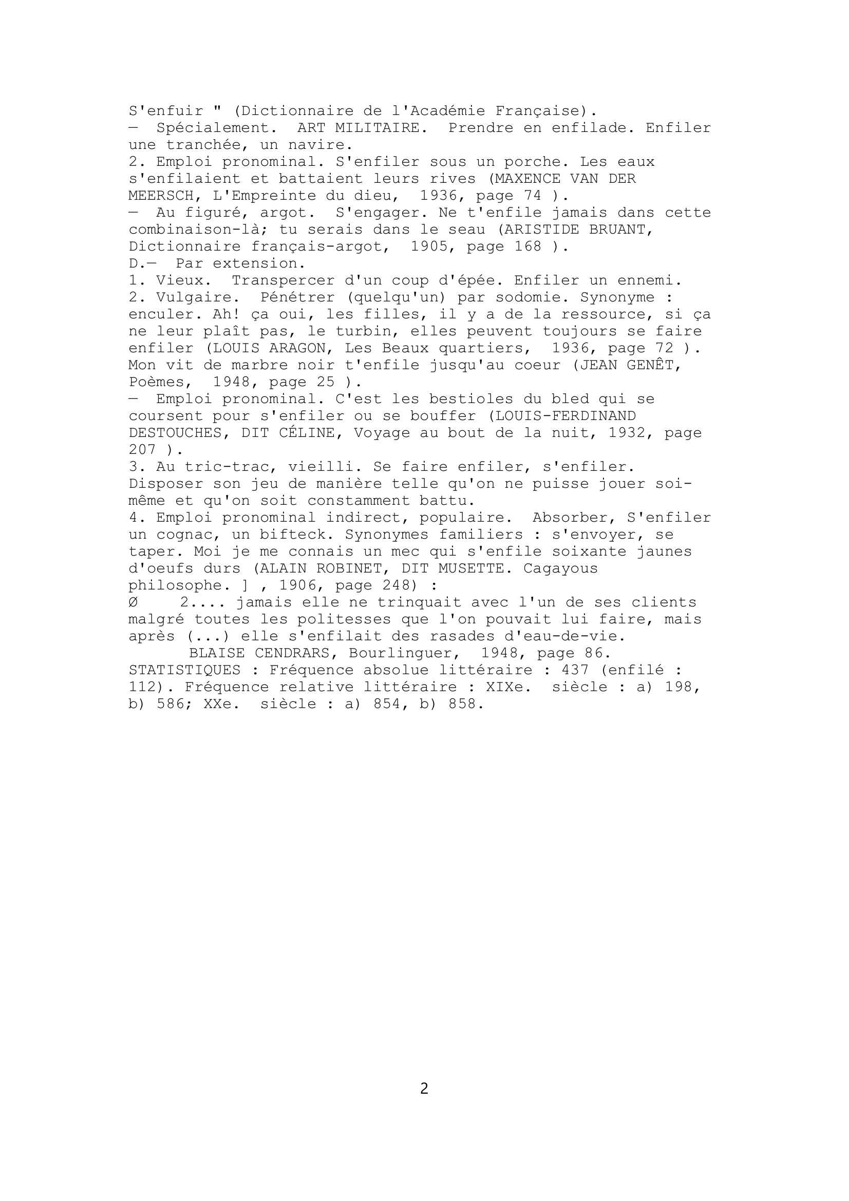 Prévisualisation du document Dictionnaire en ligne:


ENFILER, verbe transitif.