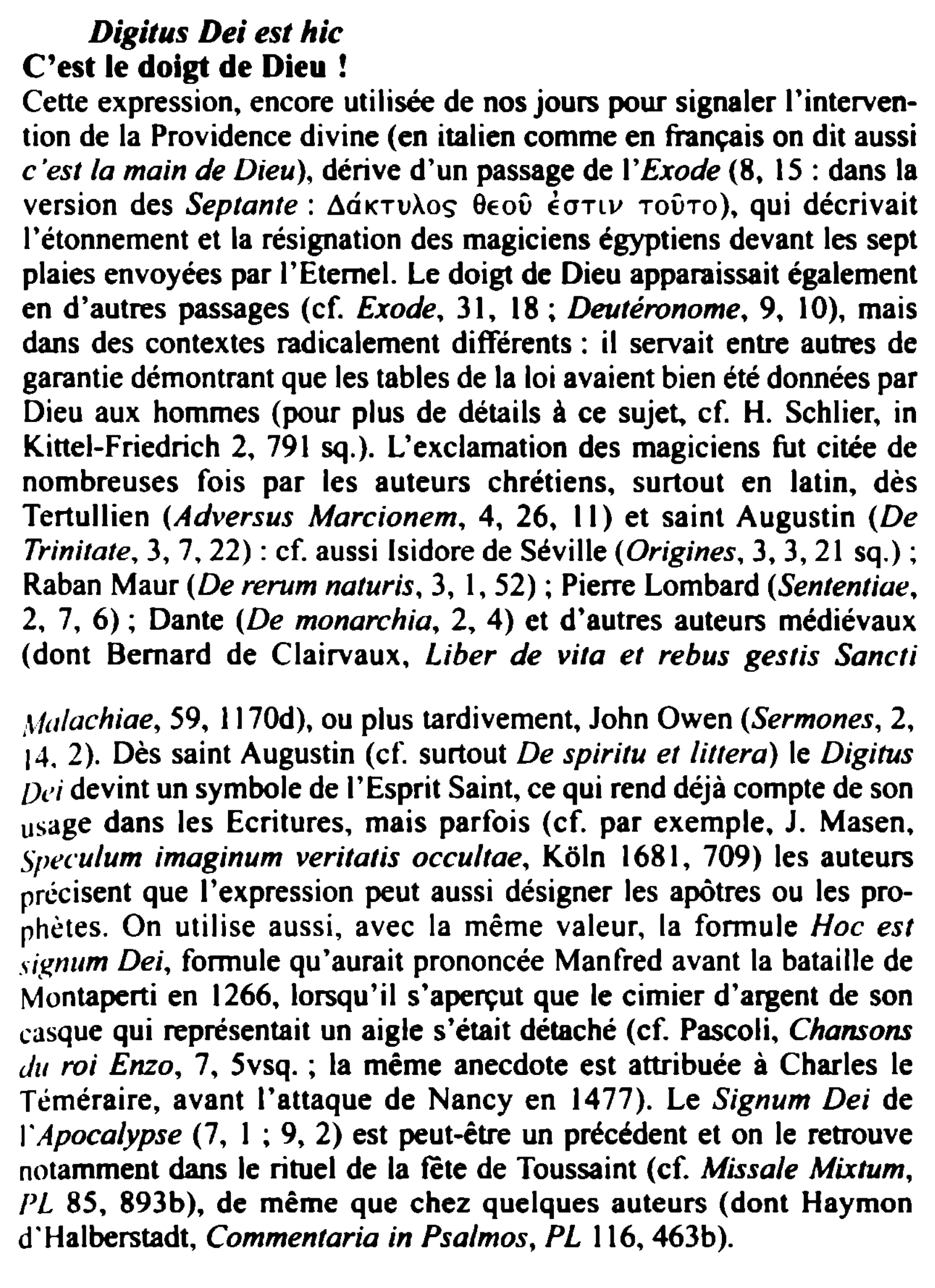 Prévisualisation du document Digitus Dei est hic
C'est le doigt de Dieu !
Cette expression, encore utilisée de nos jours pour signaler l'intervention...