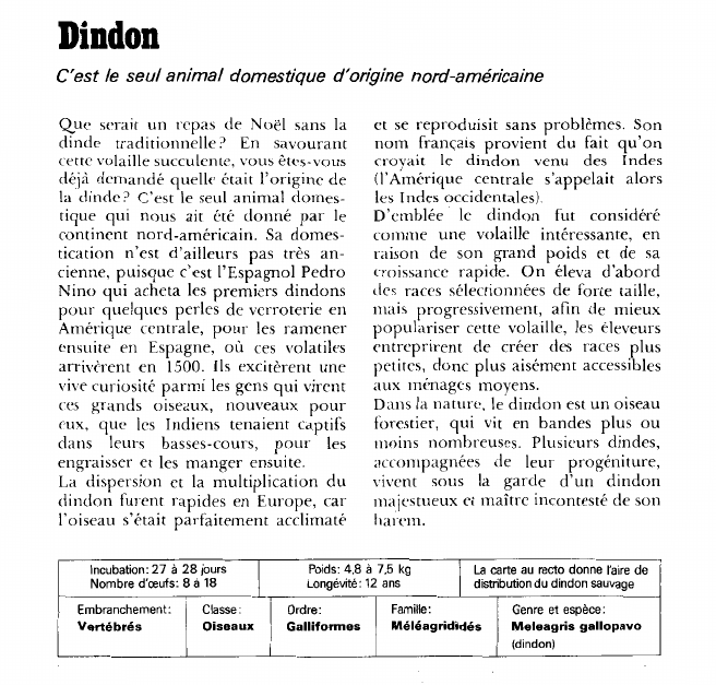Prévisualisation du document Dindon:C'est le seul animal domestique d'origine nord-américaine.