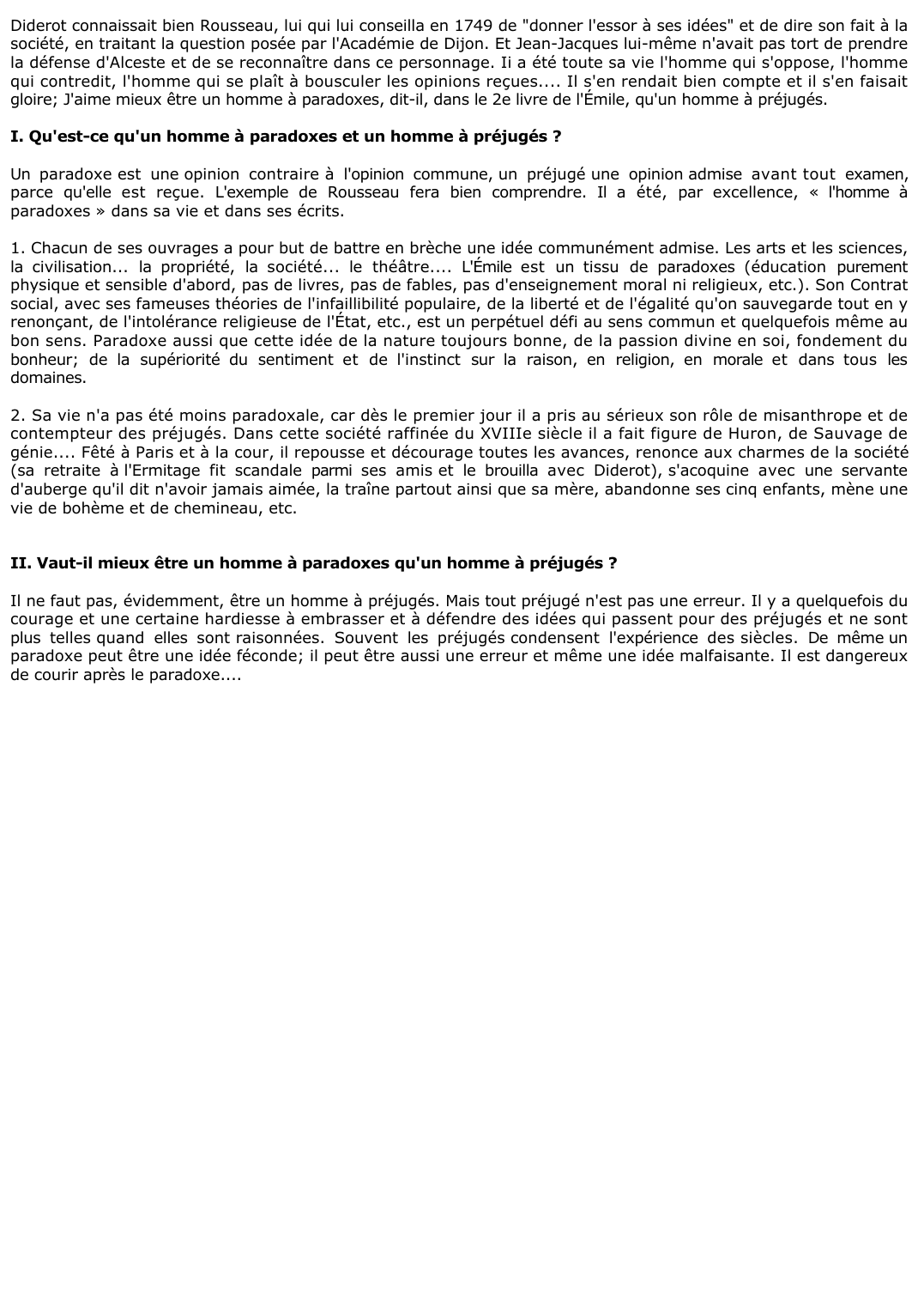 Prévisualisation du document Discutez cette pensée de Rousseau: j'aime mieux être un homme à paradoxes qu'un homme à préjugés (Emile) ?