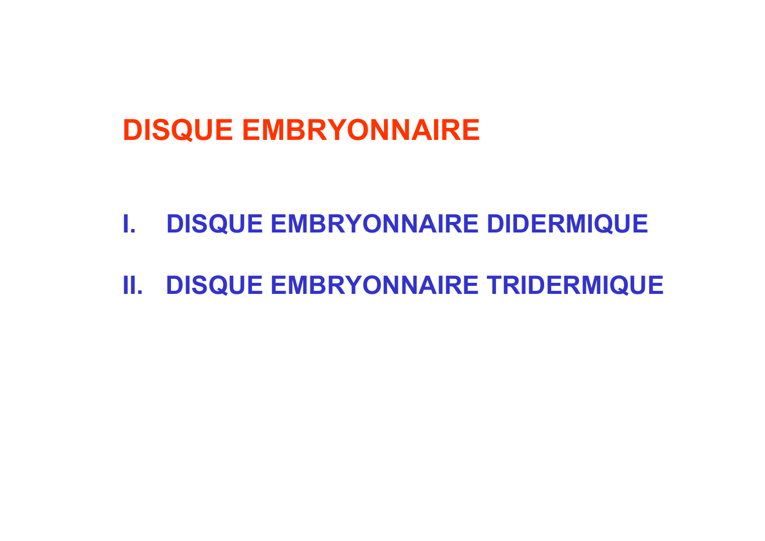 Prévisualisation du document DISQUE EMBRYONNAIREI.