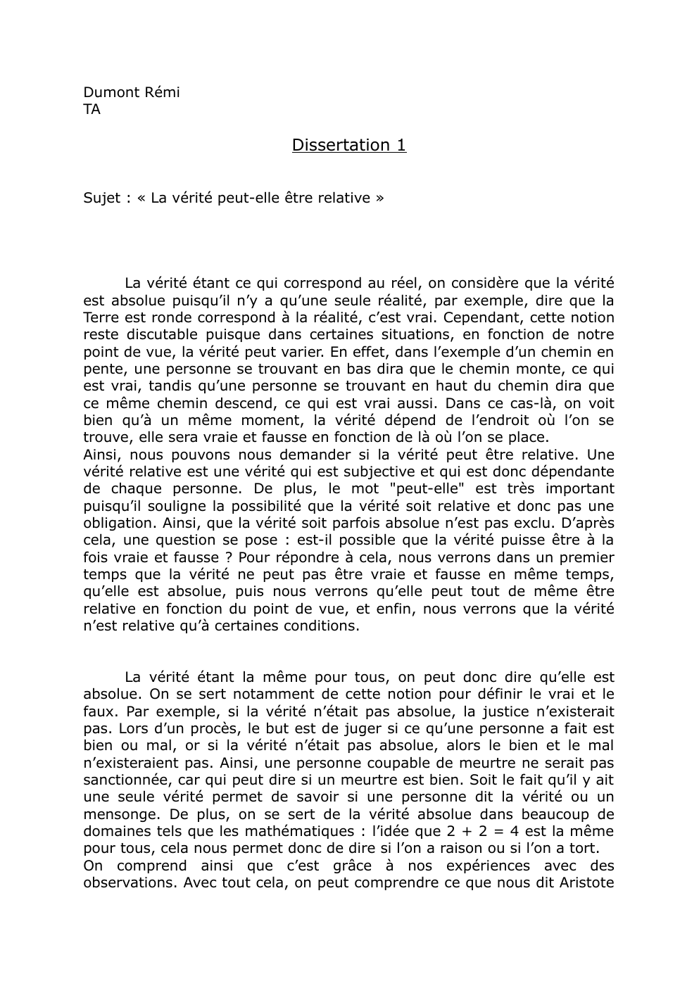 Prévisualisation du document Dissertation 1 Sujet : « La vérité peut-elle être relative »