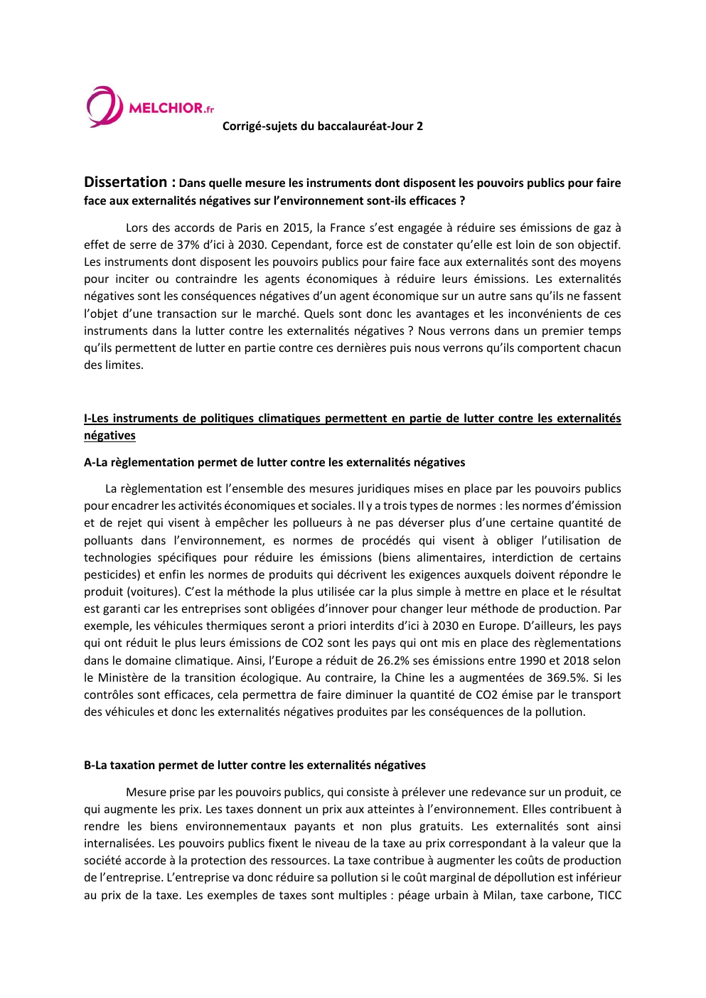 Prévisualisation du document Dissertation : Dans quelle mesure les instruments dont disposent les pouvoirs publics pour faire face aux externalités négatives sur l’environnement sont-ils efficaces ?