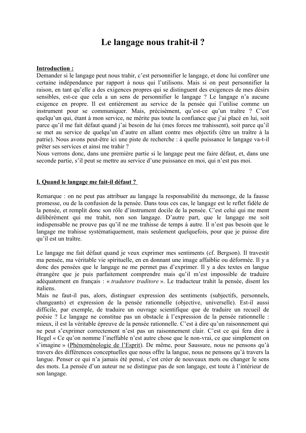 Prévisualisation du document Dissertation Langage Philosophie: Le langage nous trahit-il ?