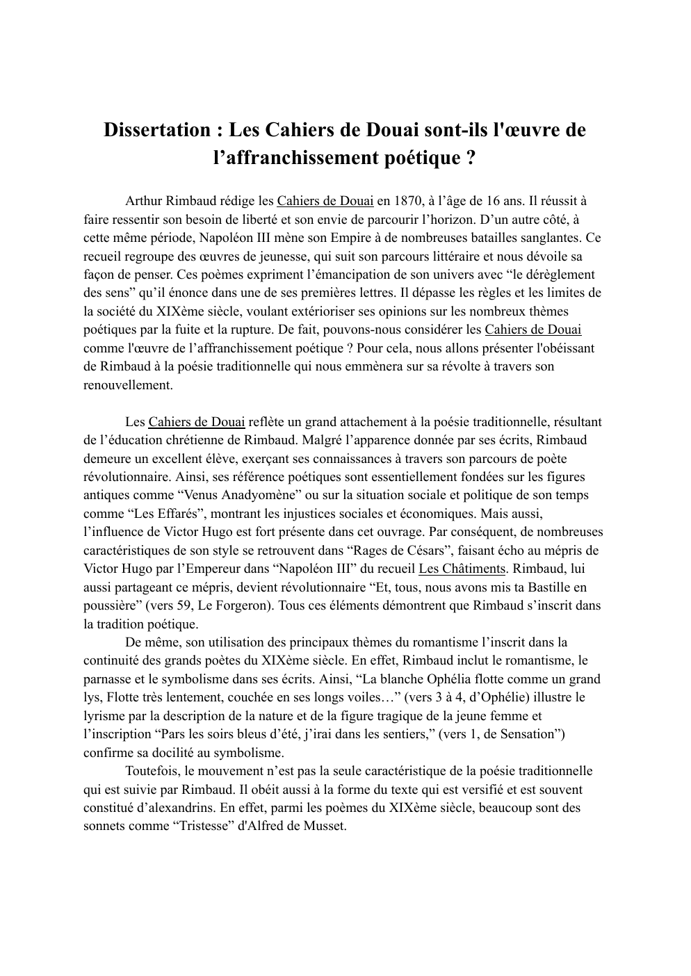 Prévisualisation du document Dissertation : Les Cahiers de Douai sont-ils l'œuvre de l’affranchissement poétique ?