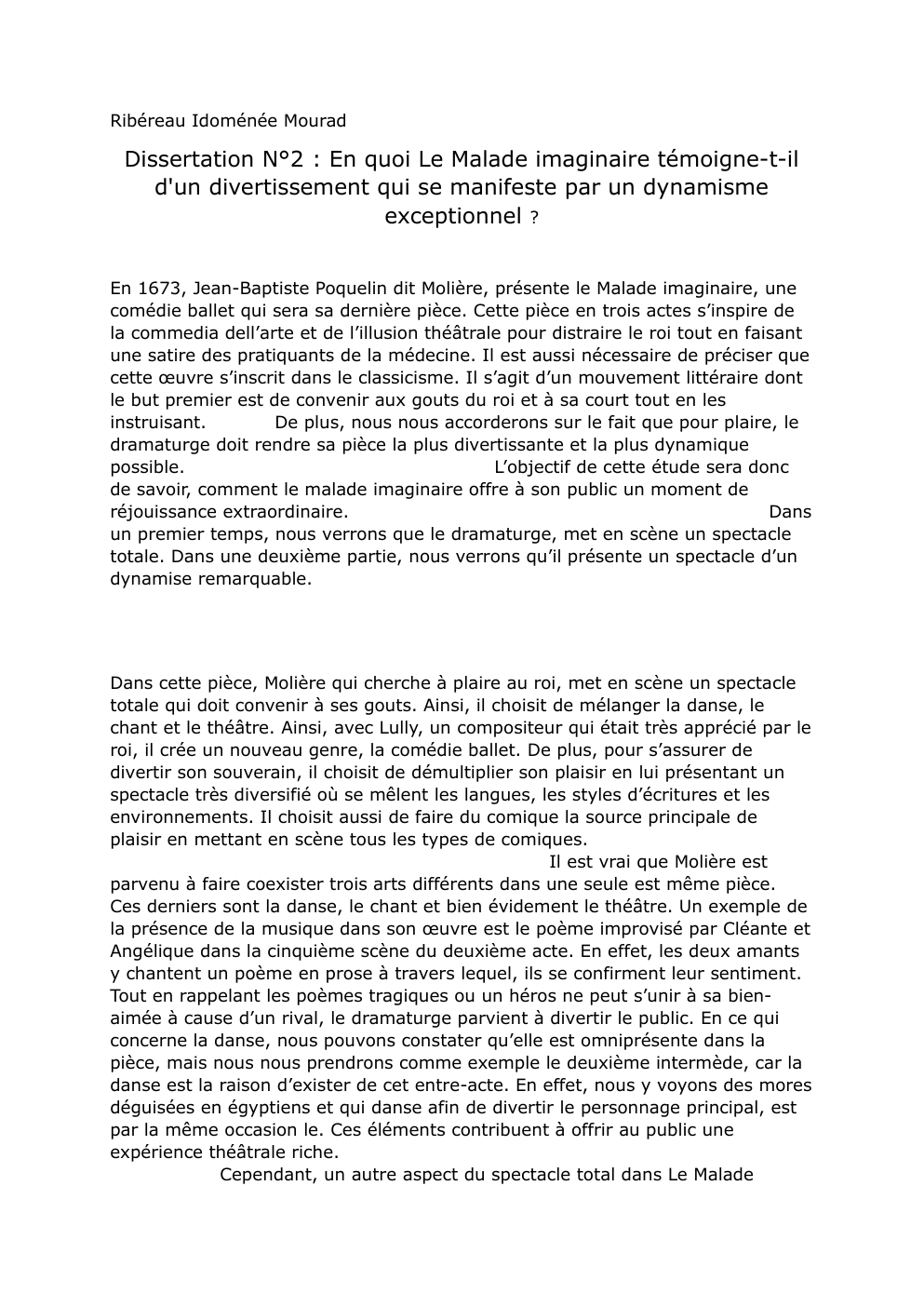 Prévisualisation du document Dissertation N°2 : En quoi Le Malade imaginaire témoigne-t-il d'un divertissement qui se manifeste par un dynamisme exceptionnel ?