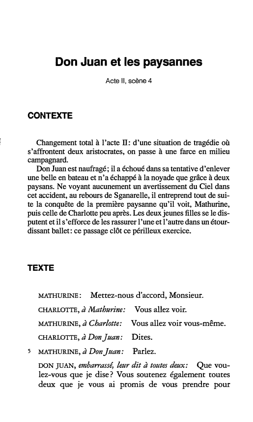 Prévisualisation du document !

Don Juan et les paysannes
Acte 11, scène 4

CONTEXTE
Changement total à l'acte Il; d'une situation de tragédie...