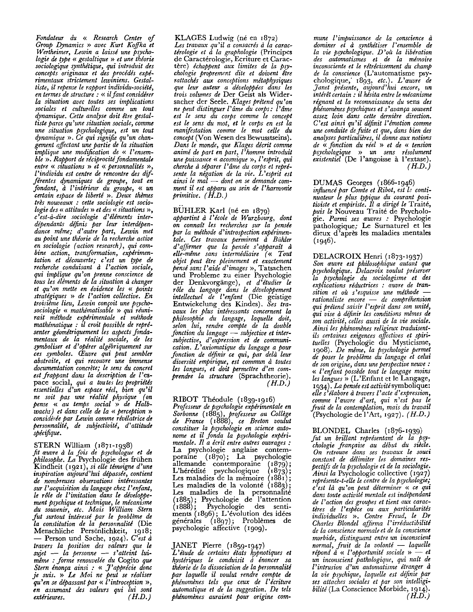 Prévisualisation du document dons verbales et la parole (1934); La jalousie amoureuse (1947); L'unité de la psychologie (1949).