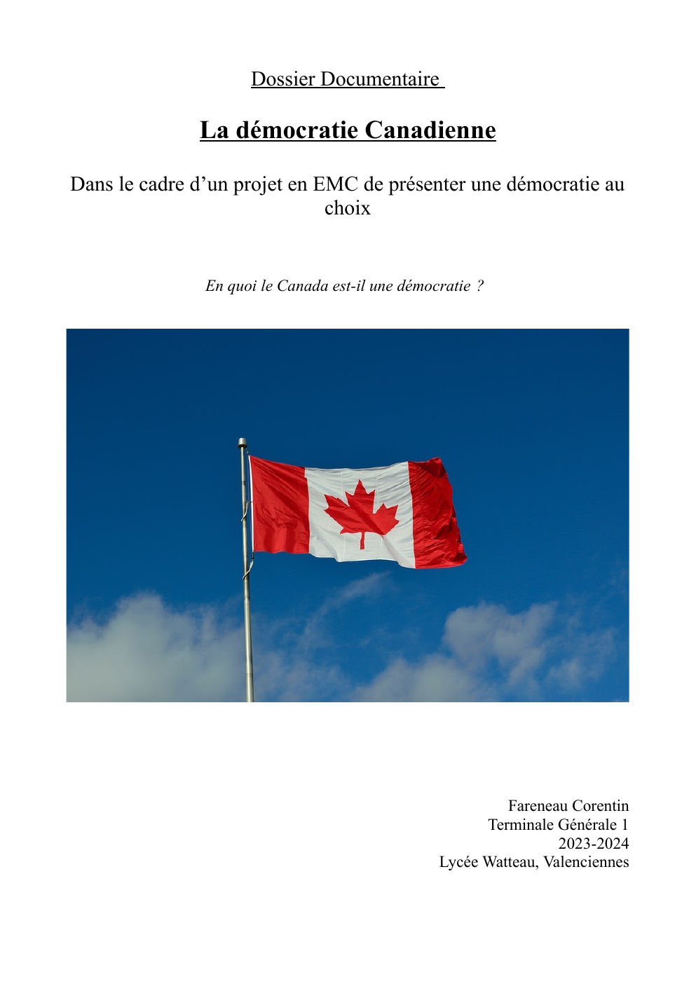 Prévisualisation du document Dossier Documentaire , la démocratie canadienne