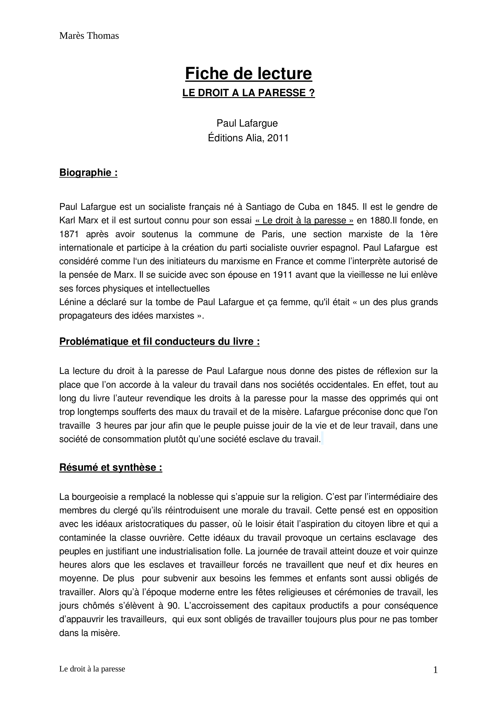 Prévisualisation du document DROIT A LA PARESSE (LE), Réfutation du « droit au travail» de 1848, paru en 1883.  Paul Lafargue