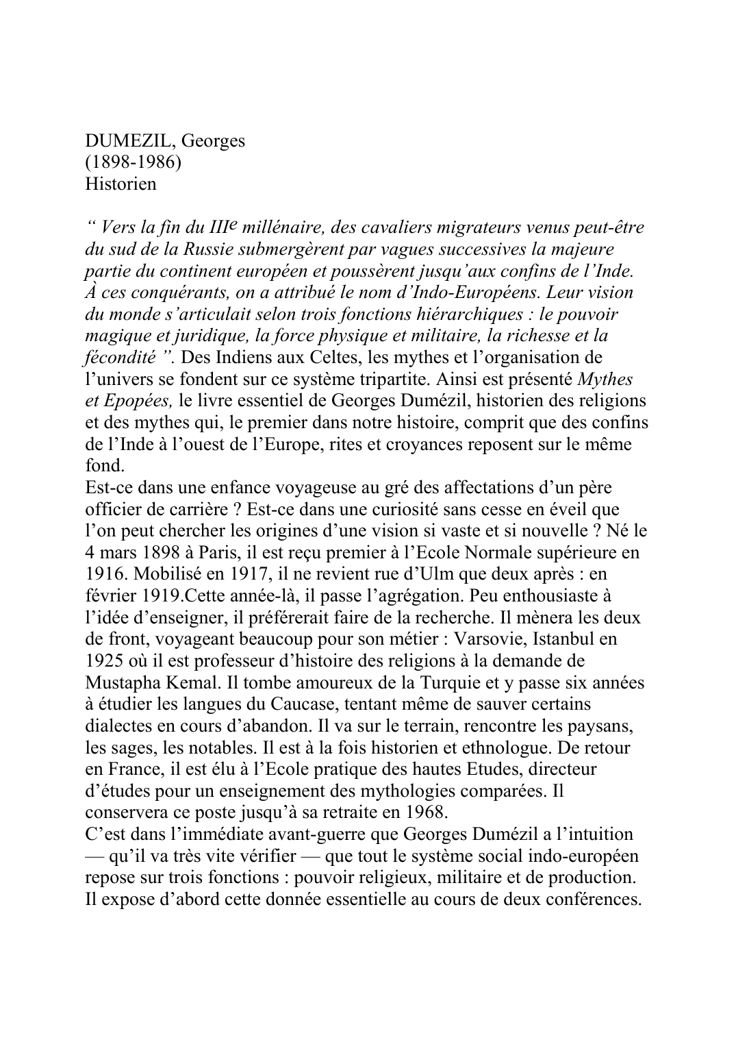Prévisualisation du document DUMEZIL, Georges (1898-1986) - Historien