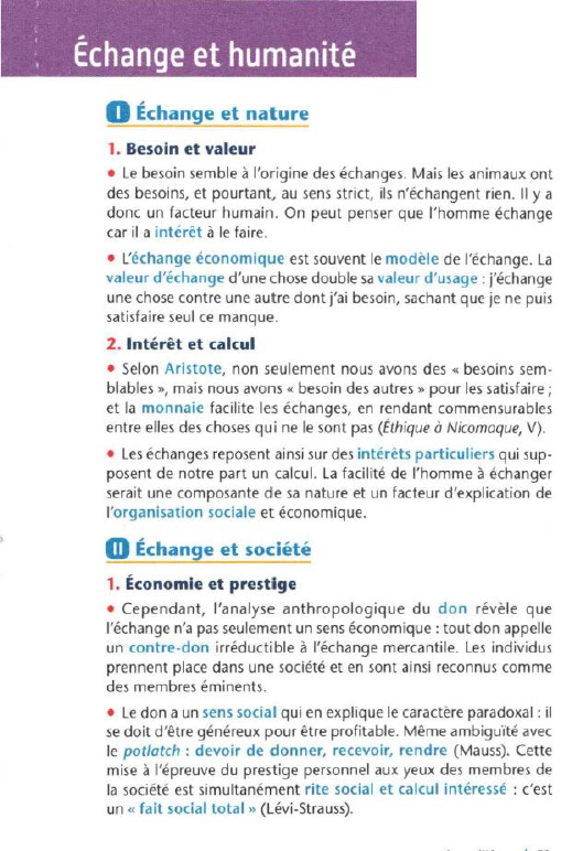 Prévisualisation du document : Échange et humanité
0

Échange et nature

1. Besoin et valeur
• Le besoin semble à l'origine des échanges....