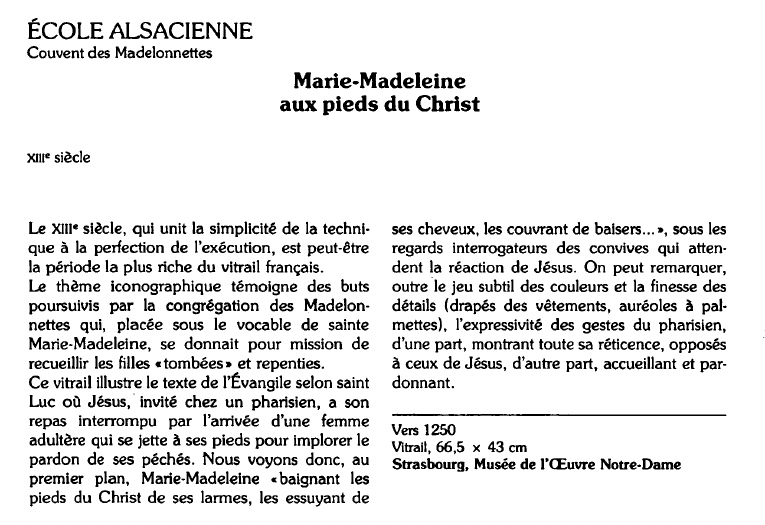 Prévisualisation du document ÉCOLE ALSACIENNE,Couvent des Madelonnettes:Marie-Madeleineaux pieds du Christ (analyse).