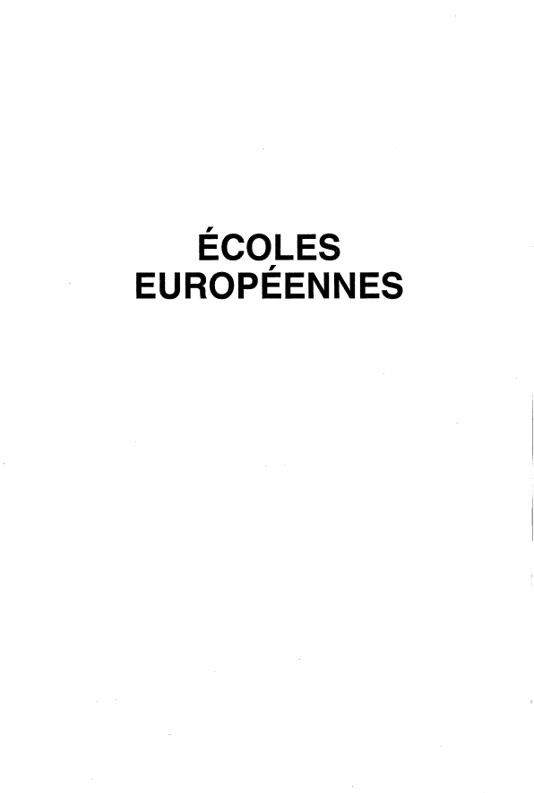 Prévisualisation du document ÉCOLES
EUROPÉENNES

■

Présentation
Créées voilà une trentaine d'années pour les plus anciennes, une quin­
zaine pour les plus récentes,...