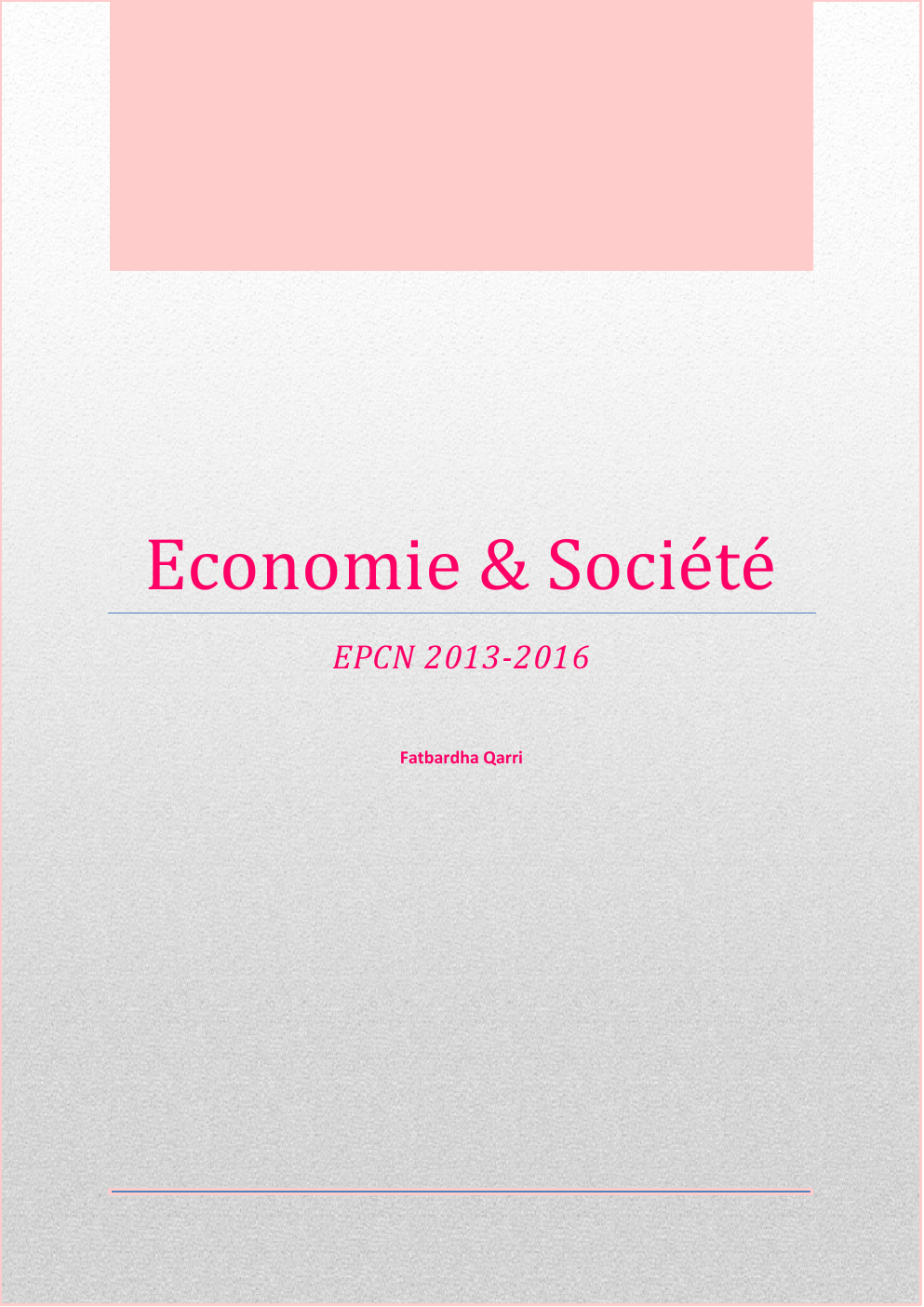 Prévisualisation du document Economie & Societe EPCN 2013-2016