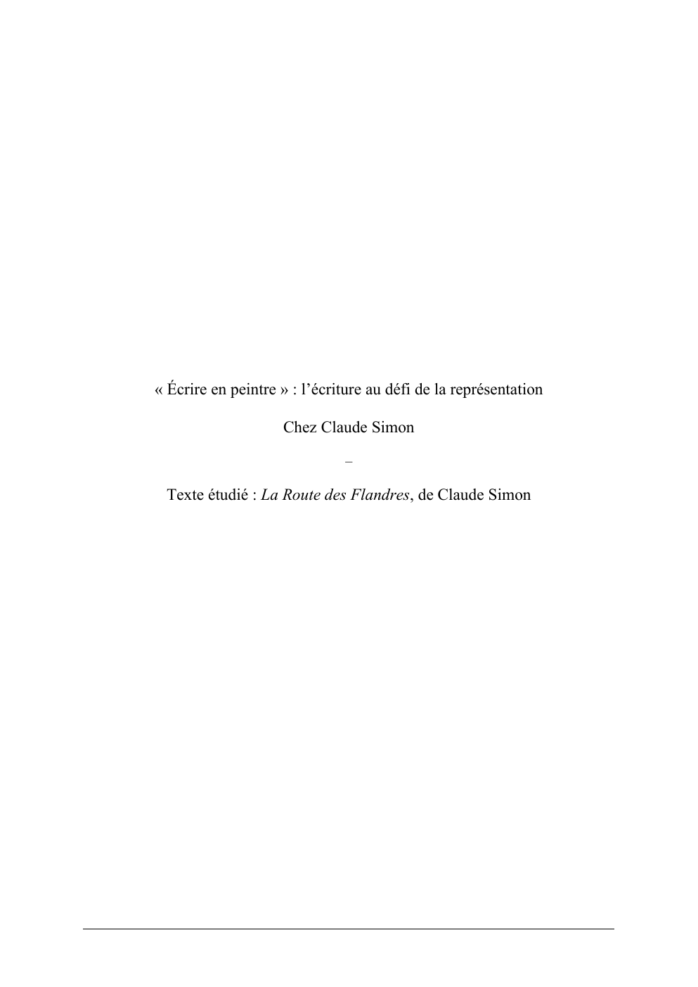 Prévisualisation du document "écrire en peintre" : l'écriture au défi de la représetnation chez Claude Simon