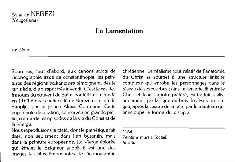 Prévisualisation du document Église de NEREZI (Yougoslavie):La Lamentation.
