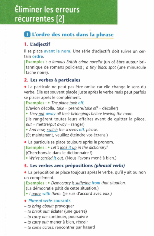 Prévisualisation du document Éliminer les erreurs
récurrentes (2]
0

L'ordre des mots dans la hrase

1. L'adjectif
Il se place avant le nom...