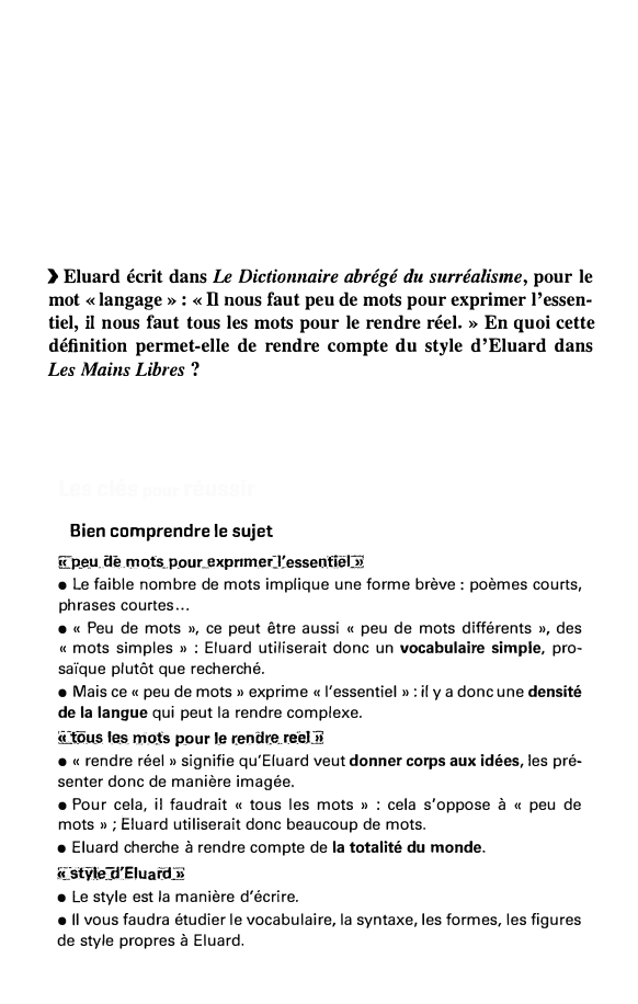 Prévisualisation du document ) Eluard écrit dans Le Dictionnaire abrégé du surréalisme, pour le
mot« langage»:« Il nous faut peu de mots pour...