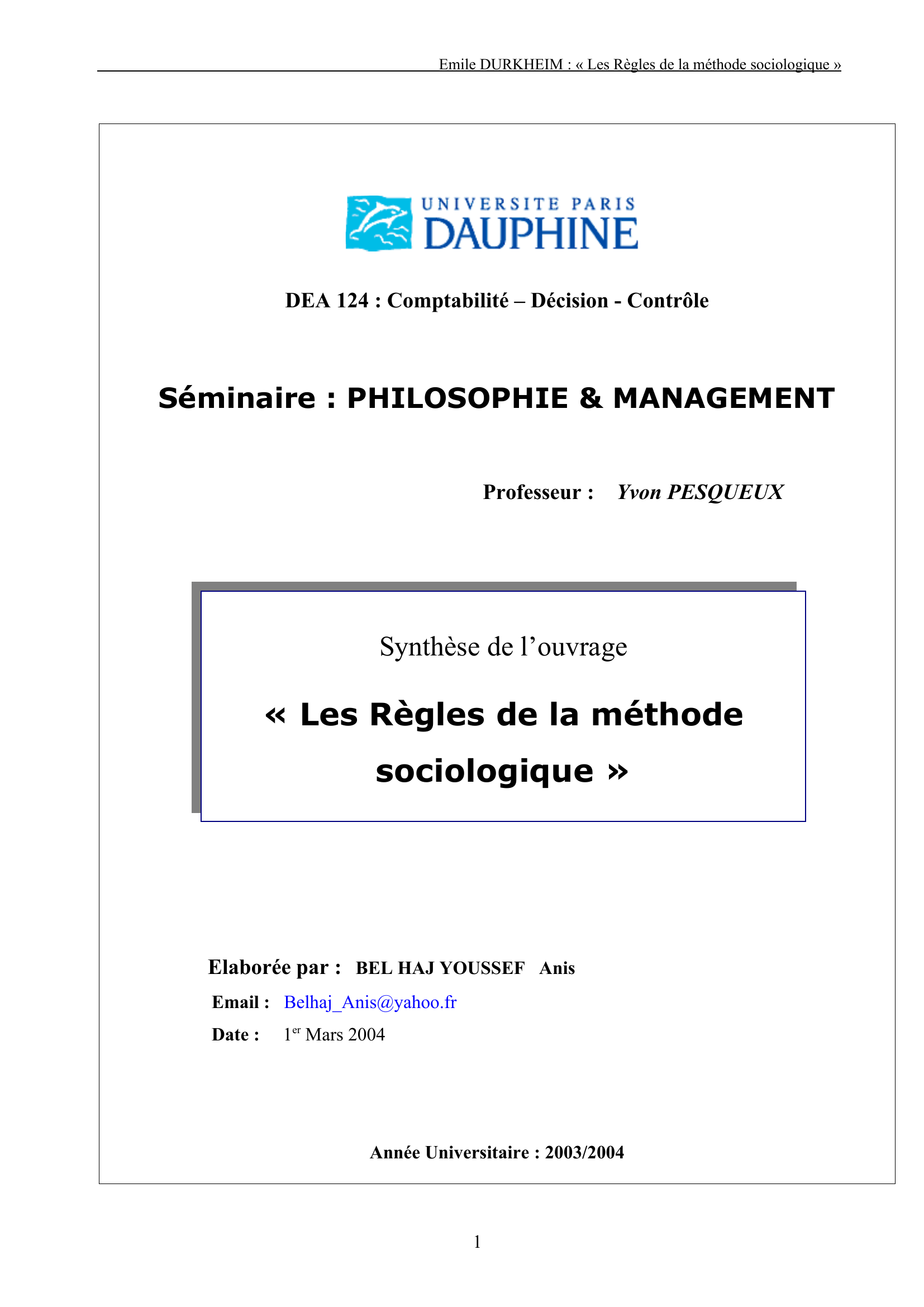 Prévisualisation du document Emile DURKHEIM : « Les Règles de la méthode sociologique »