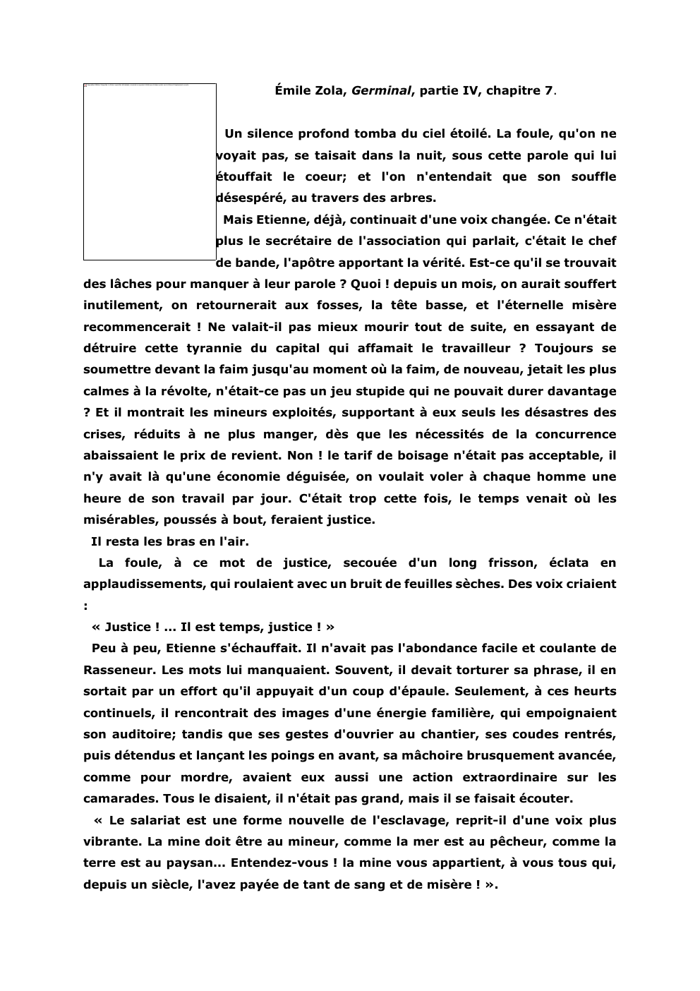 Prévisualisation du document Émile Zola, Germinal, partie IV, chapitre 7.

Impossible d'afficher l'image liée. Le fichier a peut-être été déplacé, renommé ou supprimé....