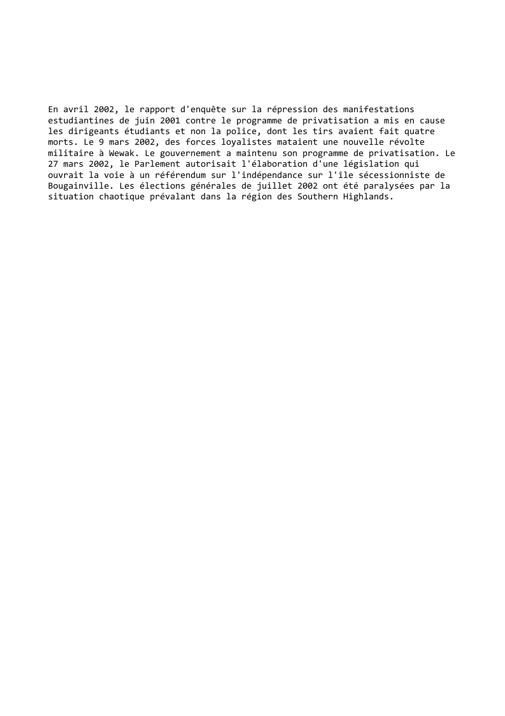 Prévisualisation du document En avril 2002, le rapport d'enquête sur la répression des manifestations
estudiantines de juin 2001 contre le programme de privatisation...