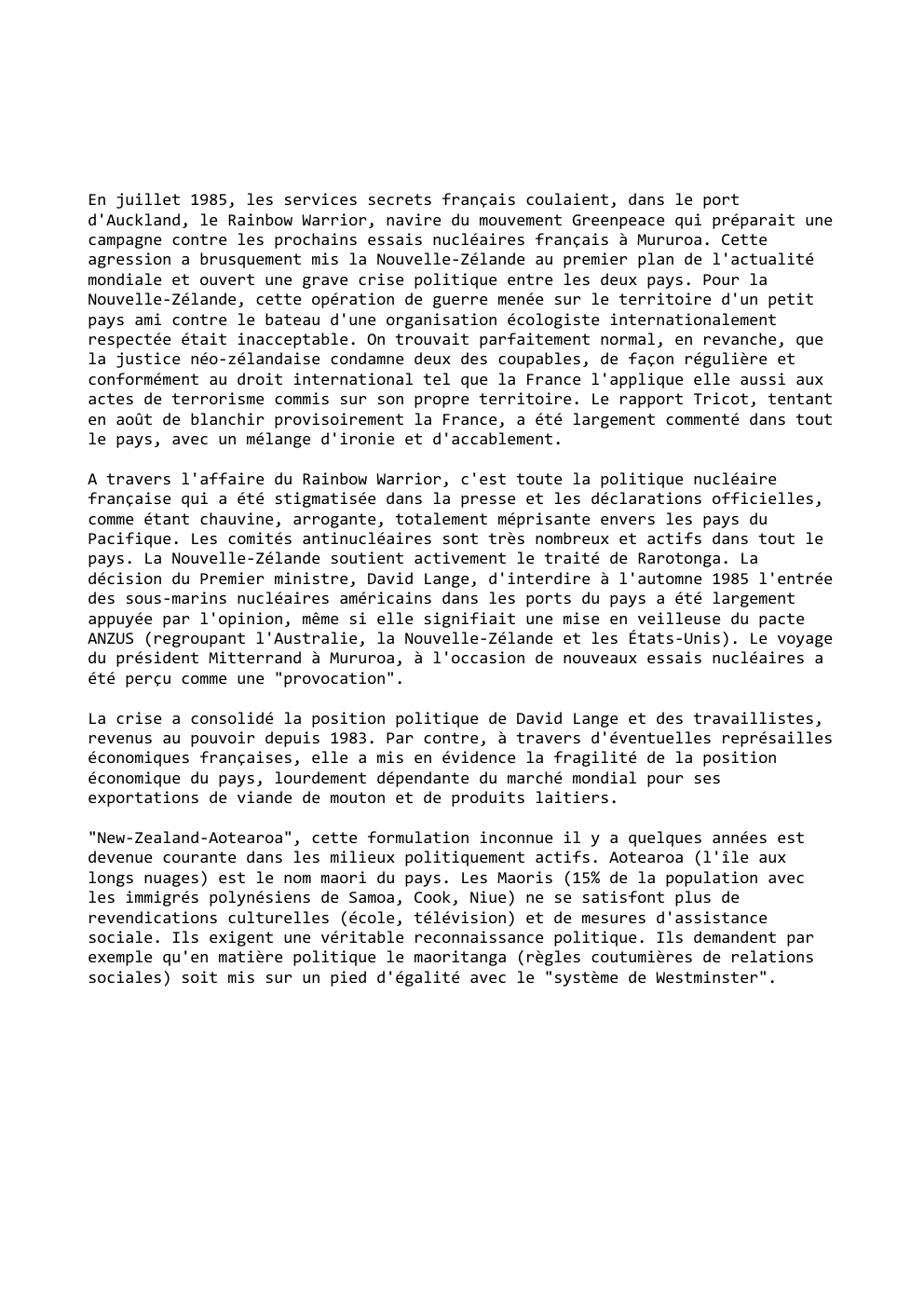 Prévisualisation du document En juillet 1985, les services secrets français coulaient, dans le port
d'Auckland, le Rainbow Warrior, navire du mouvement Greenpeace qui...