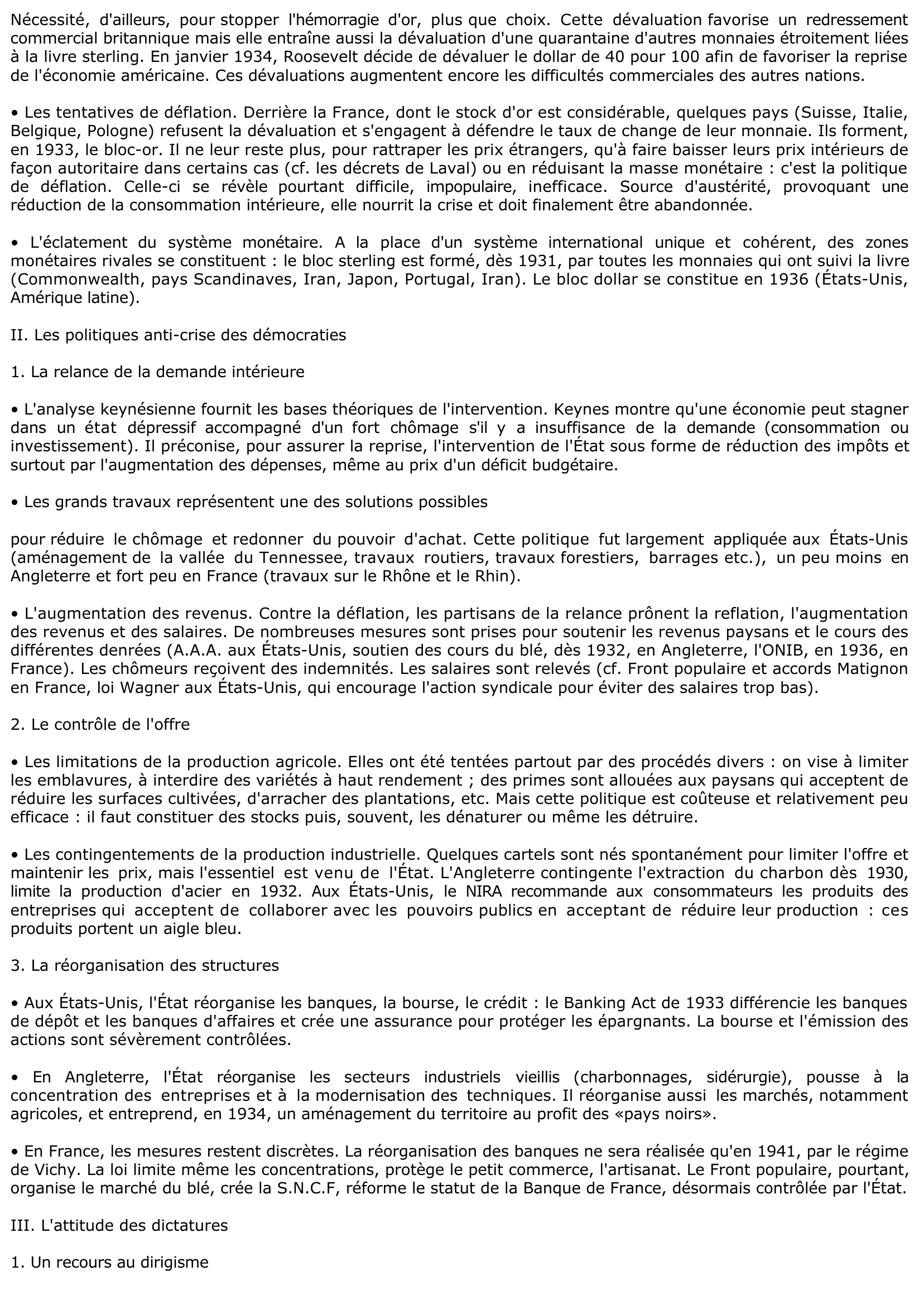 Prévisualisation du document En prenant vos exemples dans les pays qui figurent au programme, vous présenterez les différentes politiques de lutte contre la crise au cours des années 30.