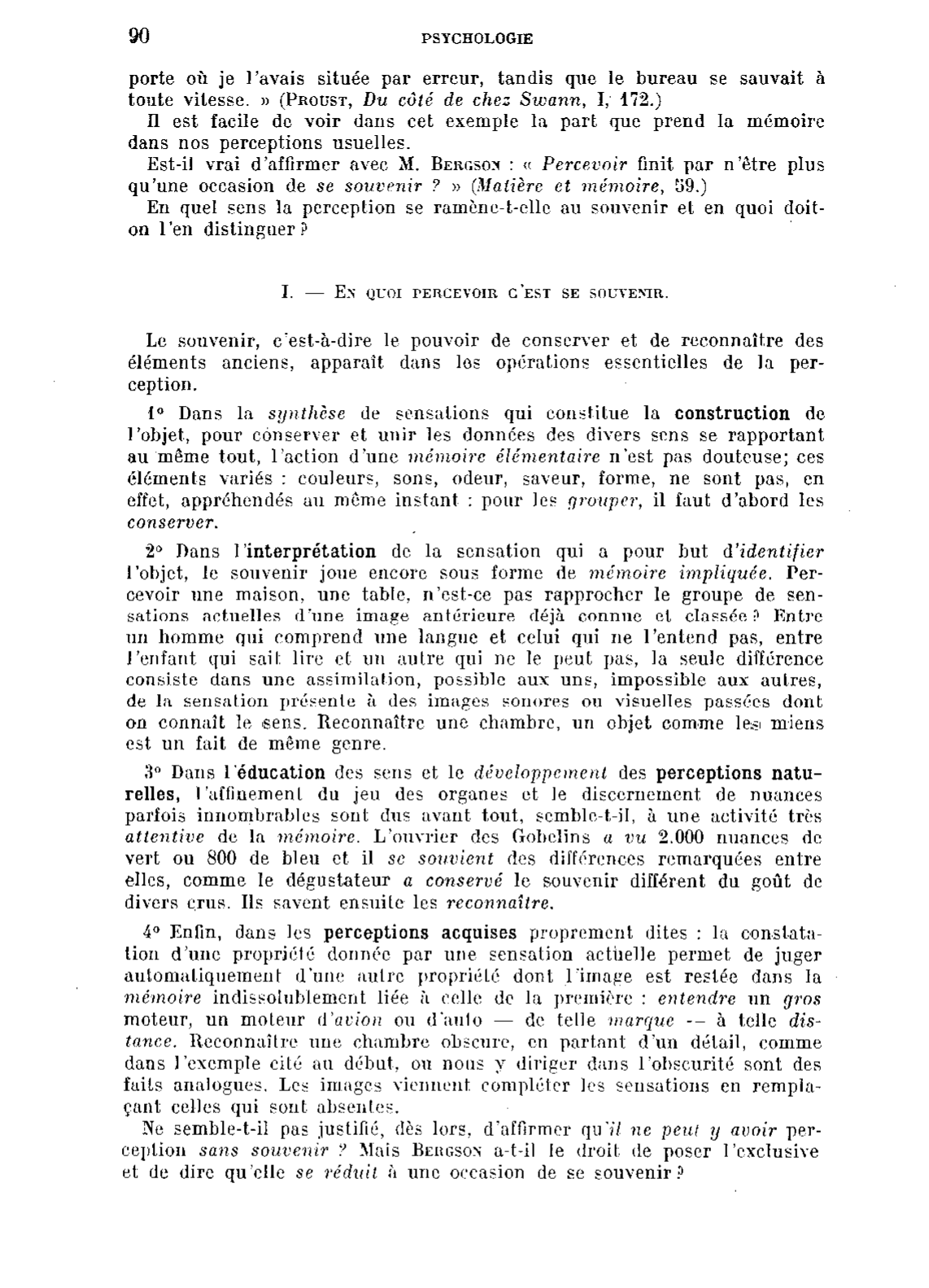 Prévisualisation du document En quel sens peut-on dire que « percevoir finit par n'être plus qu'une occasion de se souvenir » ?