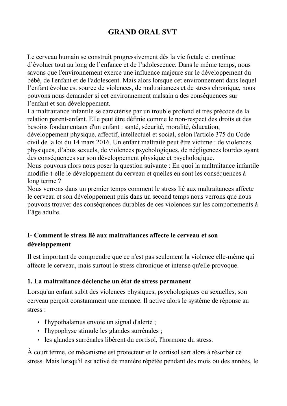 Prévisualisation du document En quoi la maltraitance infantile modifie-t-elle le développement du cerveau et quelles en sont les conséquences à long terme ?
