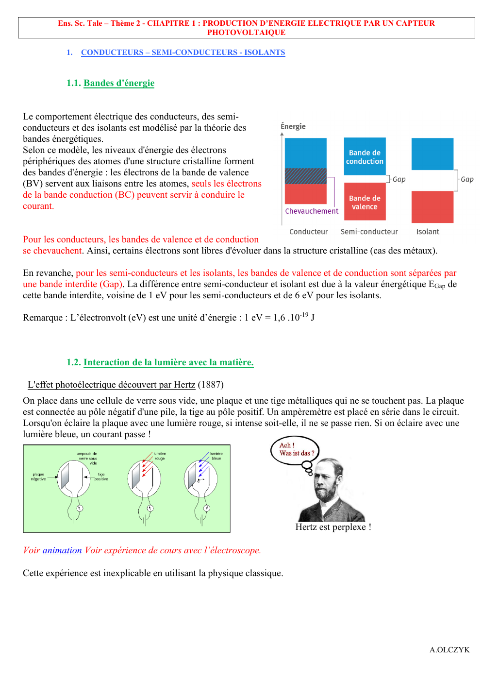 Prévisualisation du document Ens. Sc. Tale – Thème 2 - CHAPITRE 1 : PRODUCTION D’ENERGIE ELECTRIQUE PAR UN CAPTEUR PHOTOVOLTAIQUE 1.  CONDUCTEURS – SEMI-CONDUCTEURS - ISOLANTS