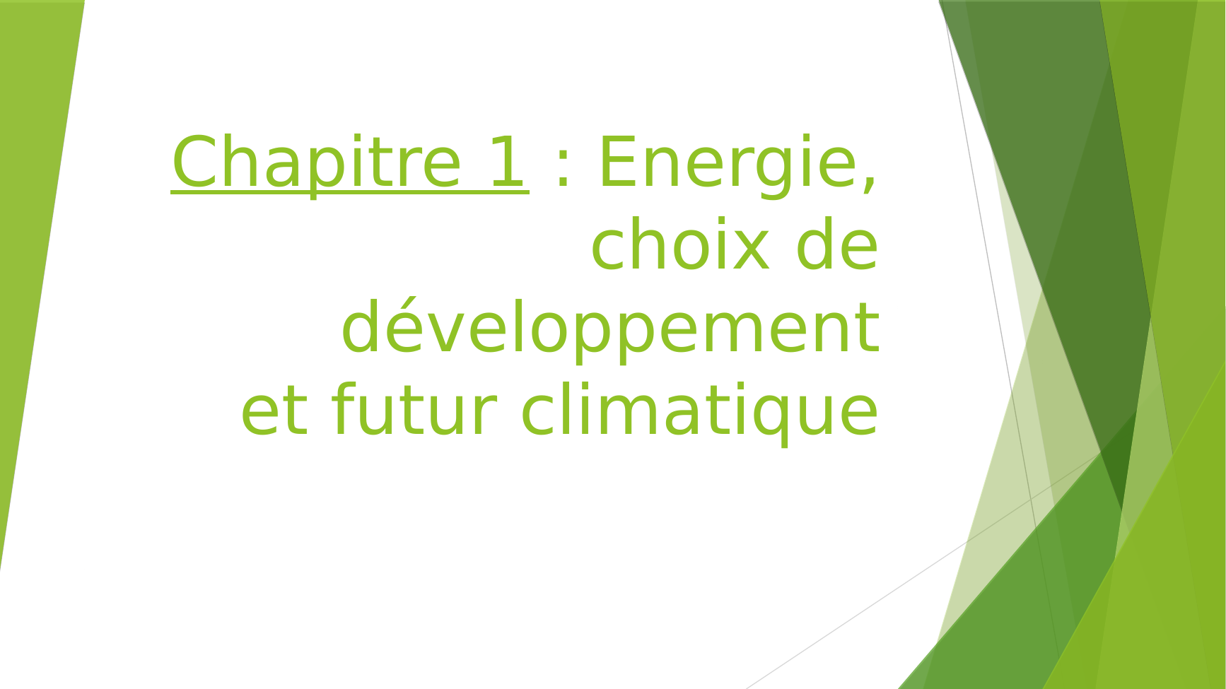 Prévisualisation du document Enseignement scientifique: Chapitre 1 : Energie, choix de développement  et futur climatique