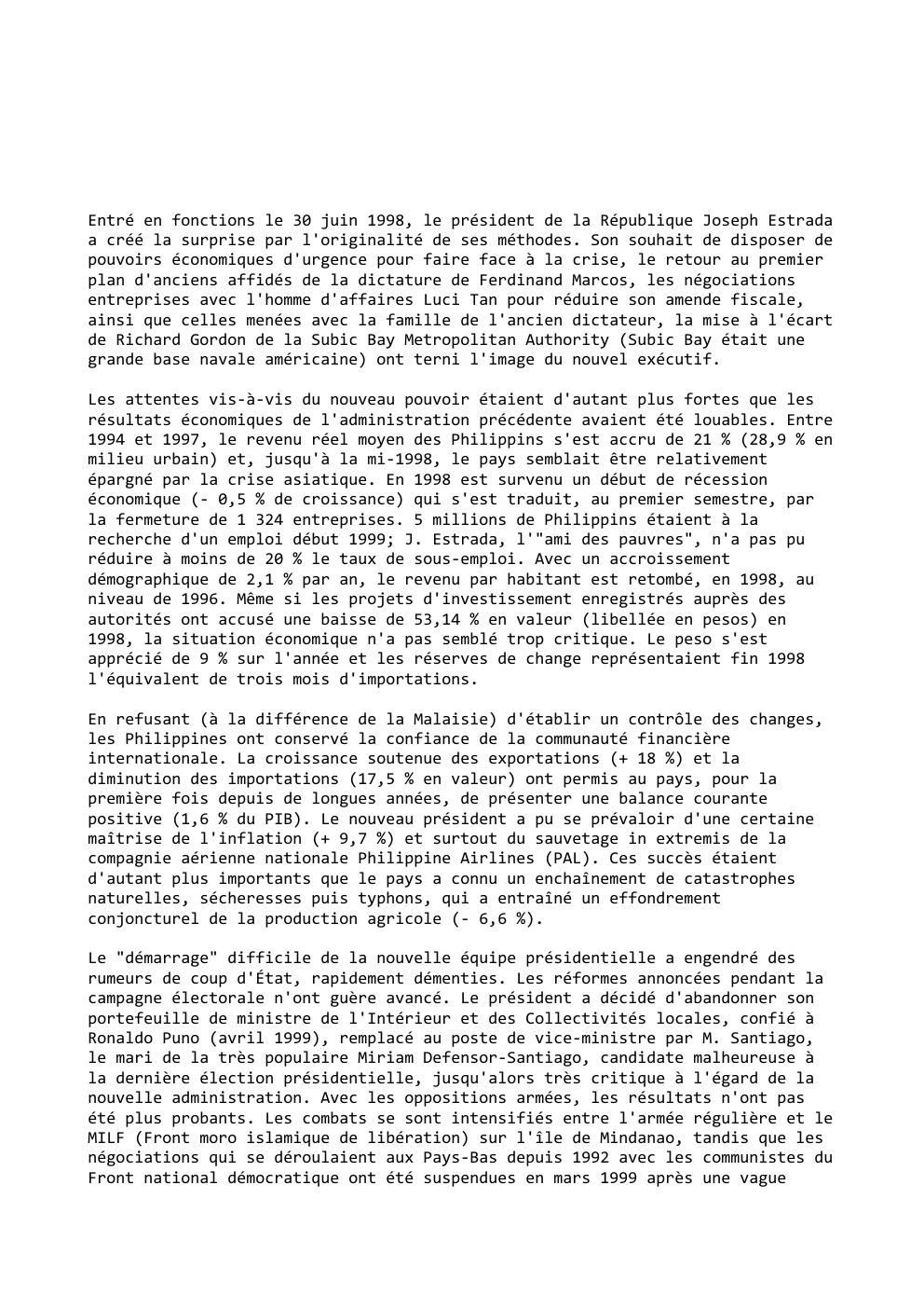 Prévisualisation du document Entré en fonctions le 30 juin 1998, le président de la République Joseph Estrada
a créé la surprise par l'originalité...