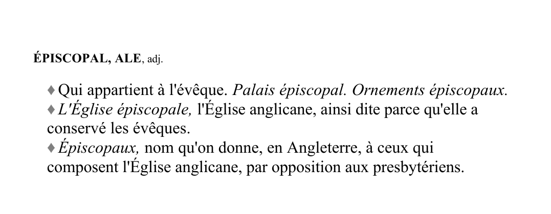 Prévisualisation du document ÉPISCOPAL, ALE, adj.