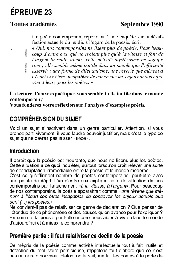 Prévisualisation du document ÉPREUVE 23
Toutes académies

ii
J

�1

Septembre 1990

Un poète contemporain, répondant à une enquête sur la désaf­
fection...