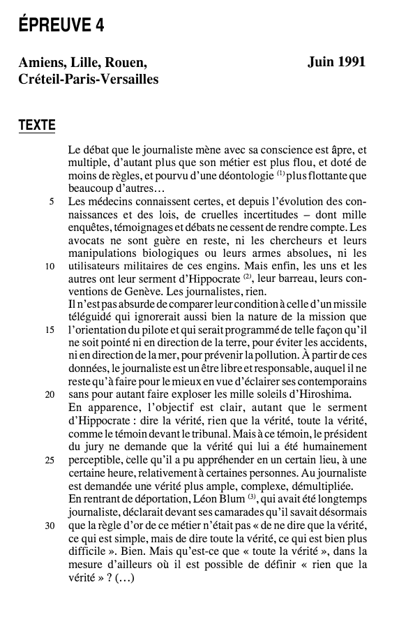 Prévisualisation du document ÉPREUVE 4
Amiens, Lille, Rouen,
Créteil-Paris-Versailles

Juin 1991

TEXTE

5

10

15

20

25

30

Le débat que le journaliste...