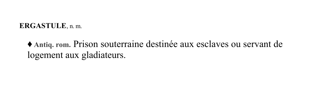 Prévisualisation du document ERGASTULE , n.